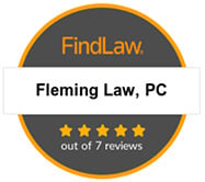 FindLaw | Fleming Law, PC | 5 Star Out of 7 Reviews